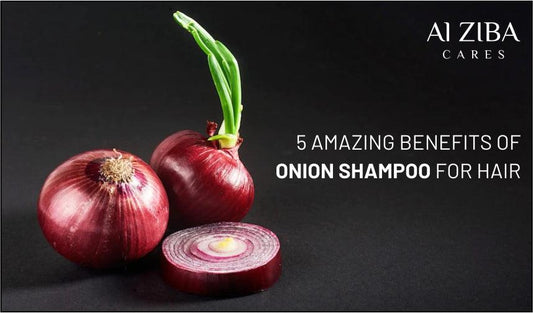 5 AMAZING BENEFITS OF ONION SHAMPOO FOR HAIR - ALZIBA CARES